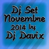 Dj Set Novembre 2014 by DjDavix - #EDM Selection