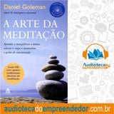 Livro - A Arte da Meditação - Daniel Goleman