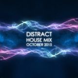 Distract - House Mix - October 2015