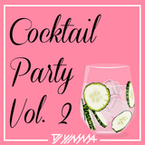 Cocktail Party Vol. 2