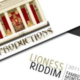 LIONESS RIDDIM - IN THE MIX DJ JOHNNY PISTOL