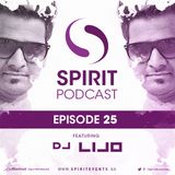 Spirit Podcast EP 25 with DJ Lijo