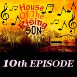 HOUSE OF THE RISING SON - 10th EPISODE (Global EDM Radio - 21.7.13)