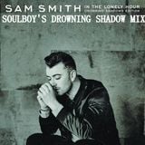 sam smith in the lonely hour drowning shadows mix