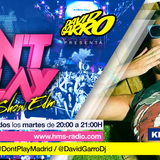 David Garro @ Dont Play Radioshow #016 Artista Invitada Kristine Love