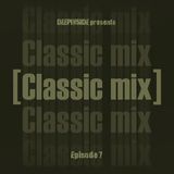 CLASSIC MIX Episode 07