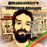 Benjahlmigthy's Conscious Mixtape