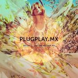 Hessell - PLUGPLAY.MX Session 003