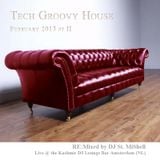 Tech Groovy House February 2015 Pt III DJ St. MiShell