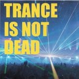DJ Bonn - Trance Is Not Dead