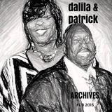 The Dalila & Patrick Show - (ARCHIVE - Previously Aired)