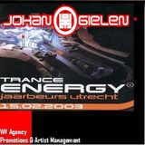 Johan Gielen live @ Trance Energy 10th Edition 15.02.2003 Jaarbeurs Utrecht