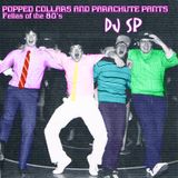 Popped Collars & Parachute Pants: Fellas of the 80s