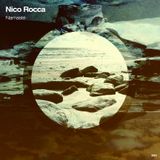 Nico Rocca ¨ NAMASTE ¨ Special set 2013
