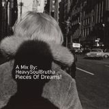 Pieces Of Dreams!
