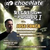 Jose Conca @ Chocolate Chape Junio 2007 Cara B