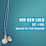 Set 166 - Special For Arik Buzovski - Nir Ben Lulu