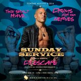 DJ Escape @ Sunday Service Drums For Your Nerves 8-1-14 PART 3