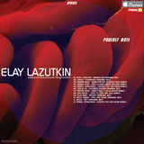 Elay Lazutkin - Podcast 015
