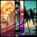 L'After.Work. Vol 2 ...Soul And Groove