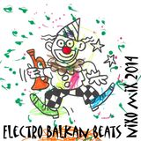 ElectroBalkanBeats - Nixo 2014
