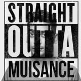 TERMINAL - 06 - THE MUISANCE #STRAIGHT OUTTA MUISANCE#FUTURE HOUSE 2015