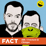 FACT mix 489 - Fracture & Chimp March 2015