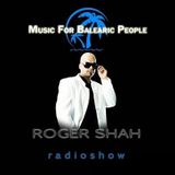 Roger Shah - Magic Island Music for Balearic People 340 on DI.FM - 21-Nov-2014