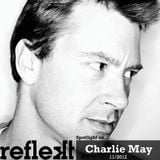 Reflekt Agency Spotlight on Charlie May (November 2012)
