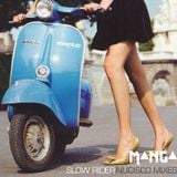 Slow Rider