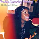 Madam Saturday Morning (3/21/2015)