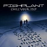 Chill Your Step