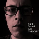 CS's Sound And The City