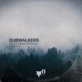 30042014 DubWalkers - DUBINE podcast #002