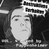 Pappenheimer - Destruktives Verhalten Vol. 4