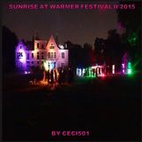 Ceci* - Sunrise Closing 2nd WARMER Festival 2015
