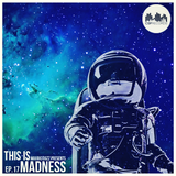 MauricioGZZ Presents This is Madness #17