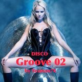DISCO GROOVE 02 (Jean Carn, Rj Benjamin, Tamara Dey, Cerrone)