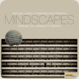 Michael Gaida & Domased Electronica - Mindscapes 152 on Pure.FM