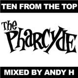Ten From The Top (Mixed By Andy H) - The Pharcyde