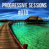 Progressive Sessions - #010