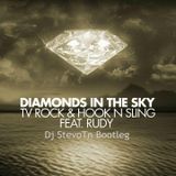 Diamonds InThe Sky (Dj StevoTn Bootleg)