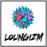 LOUNGIZM - Chillout, Nu Jazz and Other Eclectic Sounds!