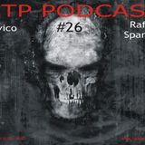 CTP Podcast #26 With Davico & Raffo Spartan 15th April 2014