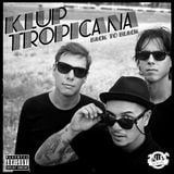 Klup Tropicana - Back To Black Mix (Sept 2012)