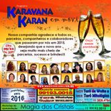 Programa Karavana Karan 29/12/2015 - Especial Ano Novo