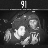Beantown Boogiedown Podcast 091: The Mad Mauritian (Drum & Bass)