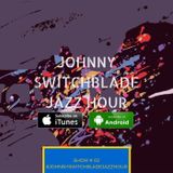 The Johnny Switchblade Jazz Hour #2