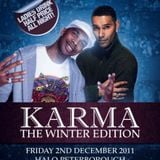 Karma: The Winter Edition Fri 2nd Dec 2011
