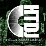 HTDJ : Podcast - Episode 59